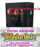 Service calculatoare chat , VideoChat , Instalare windows la domiciliu
