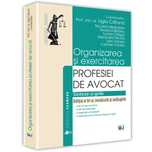 Organizarea si exercitarea profesiei de avocat
