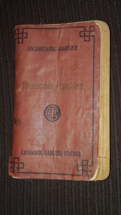 Dictionar francez italian din anii 1920 - Autentic !