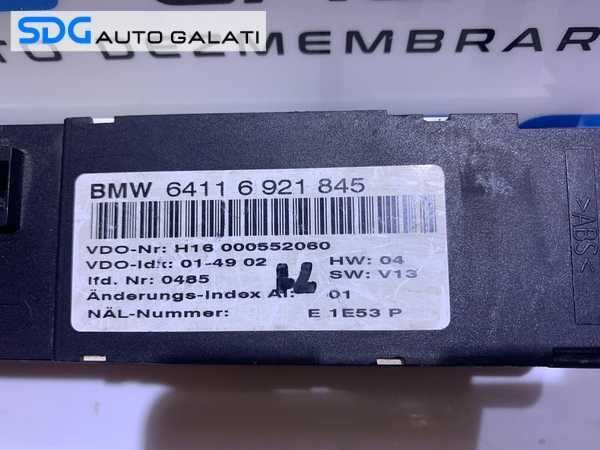 Panou Comanda Aer Conditionat AC Clima BMW Seria 3 E46 1998 - 2006 Cod 6921845 64116921845