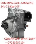 Electromotor cummins ,case samsung nou 24v 7,5kw ,10t