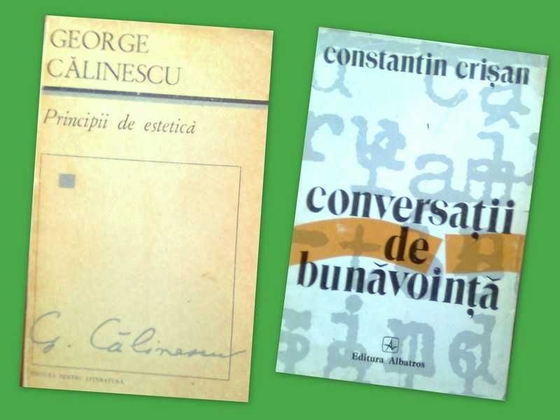 Calinescu Principii de estetica Crisan Conversatii de bunavointa