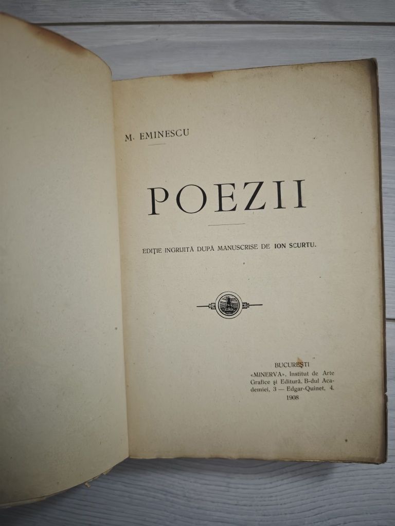 Eminescu - Poezii, Ediție după manuscrise, Ion Scurtu,1908,RAR