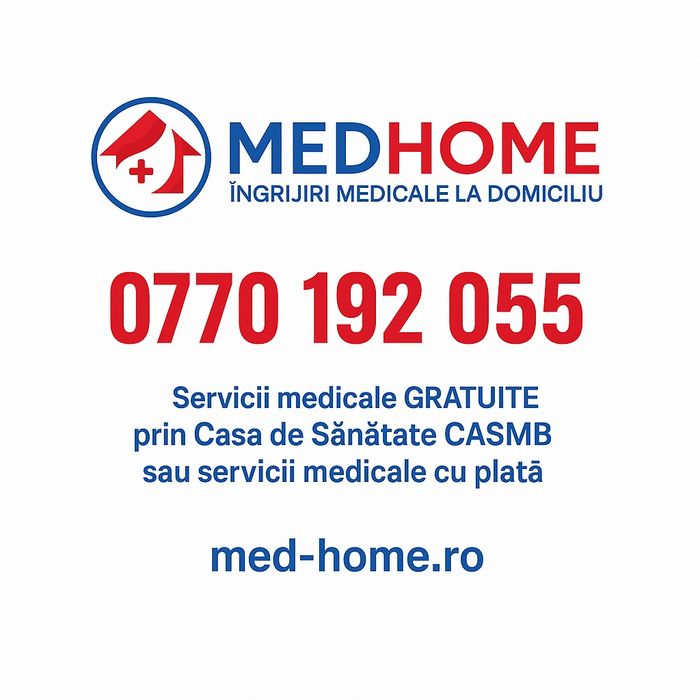 MED HOME -Ingrijiri medicale la domiciliu (Perfuzii, Injectii, Escare)