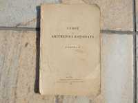 Curs de aritmetica rationata partea a II-a publicat 1869 edit Socecu