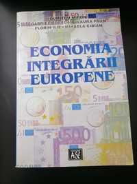 Economia Integrarii Europene de Dumitru Miron  ,ASE