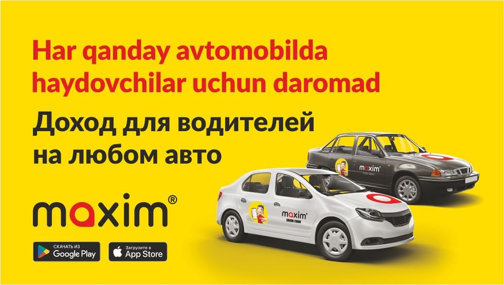 "МАКСИМ" такси хизмати хайдовчиларни хамкорликка таклиф этади