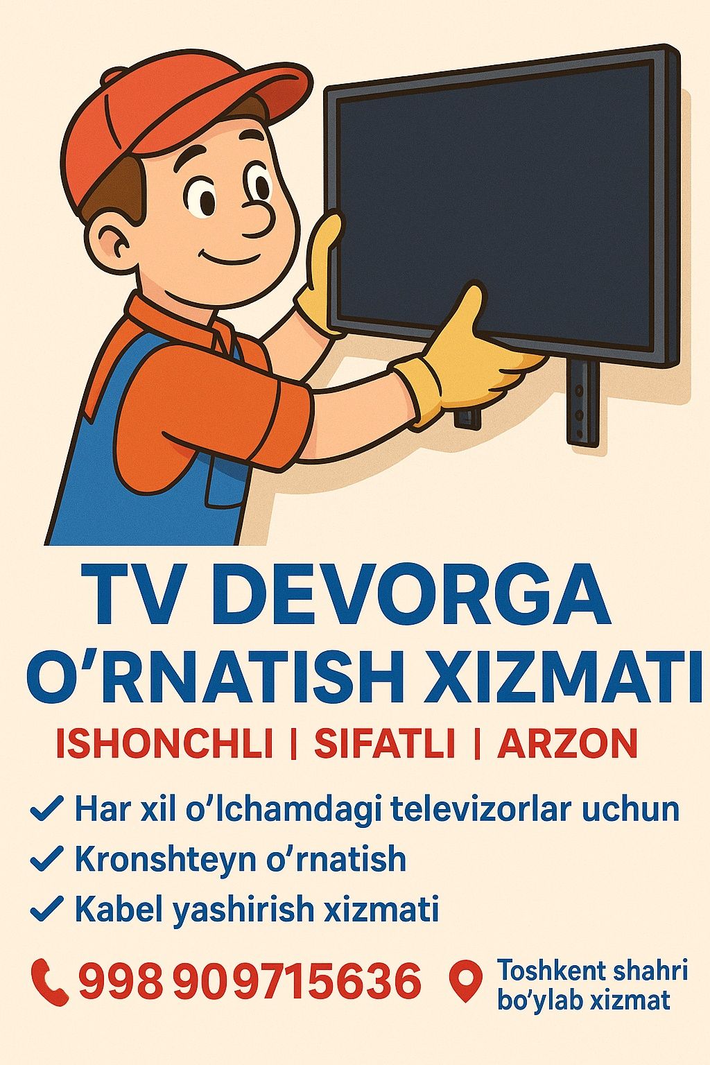 Televizoringizni devolga ishonchli va chiroyli ornatib beramiz