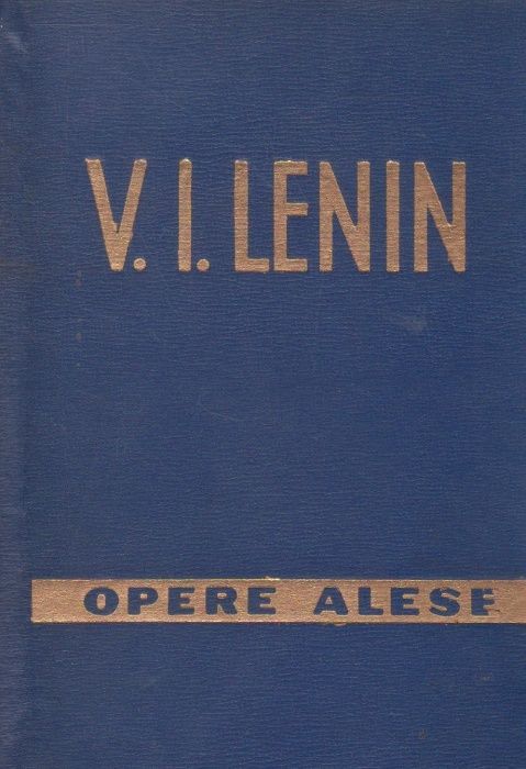 "Opere alese" , V. I. Lenin