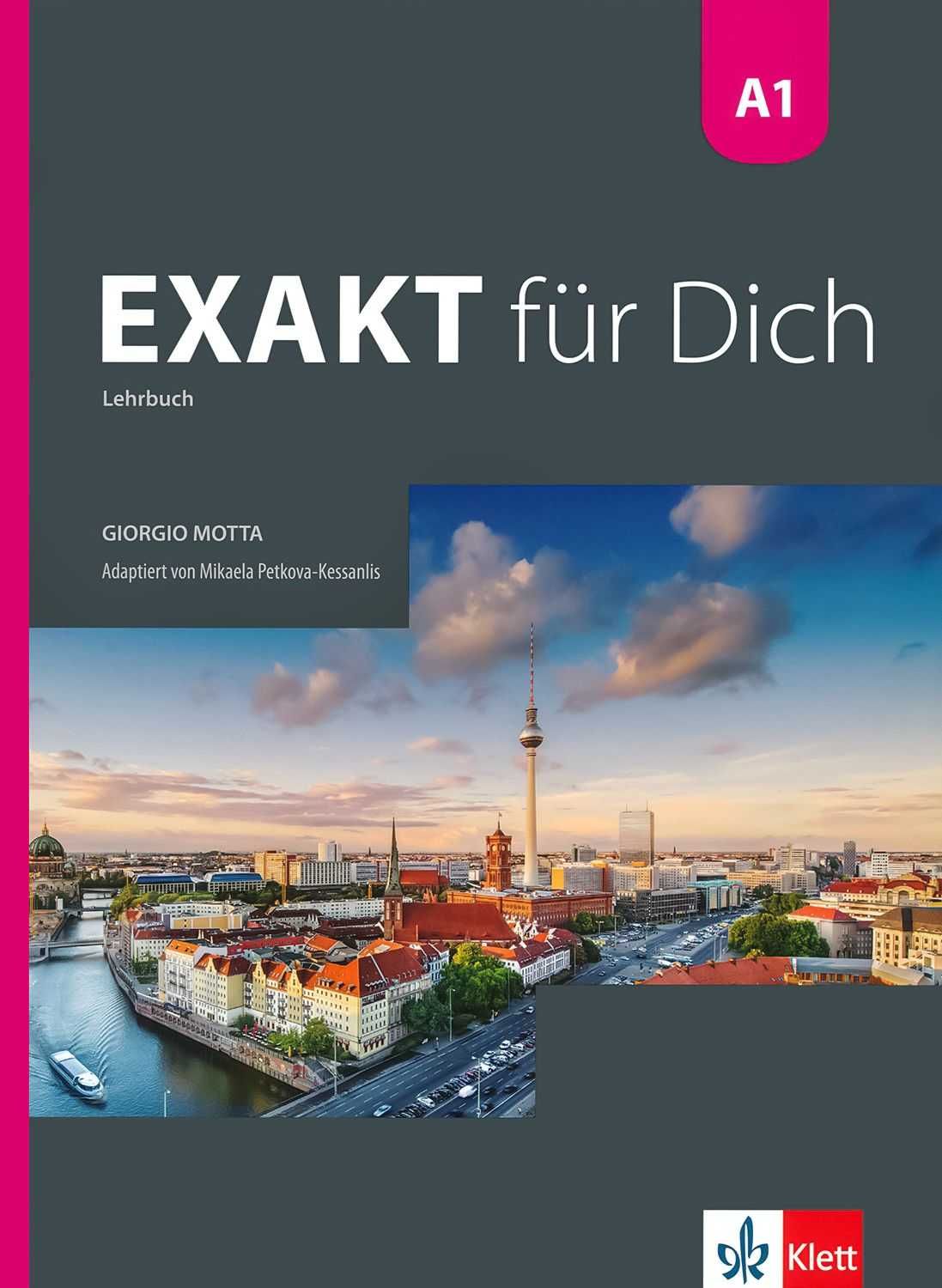 EXAKT Fur Dich A1, B1.1, A2