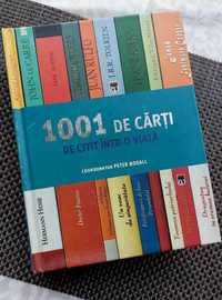 1001 de carti de citit intr-o viata - de  PETER BOXALL