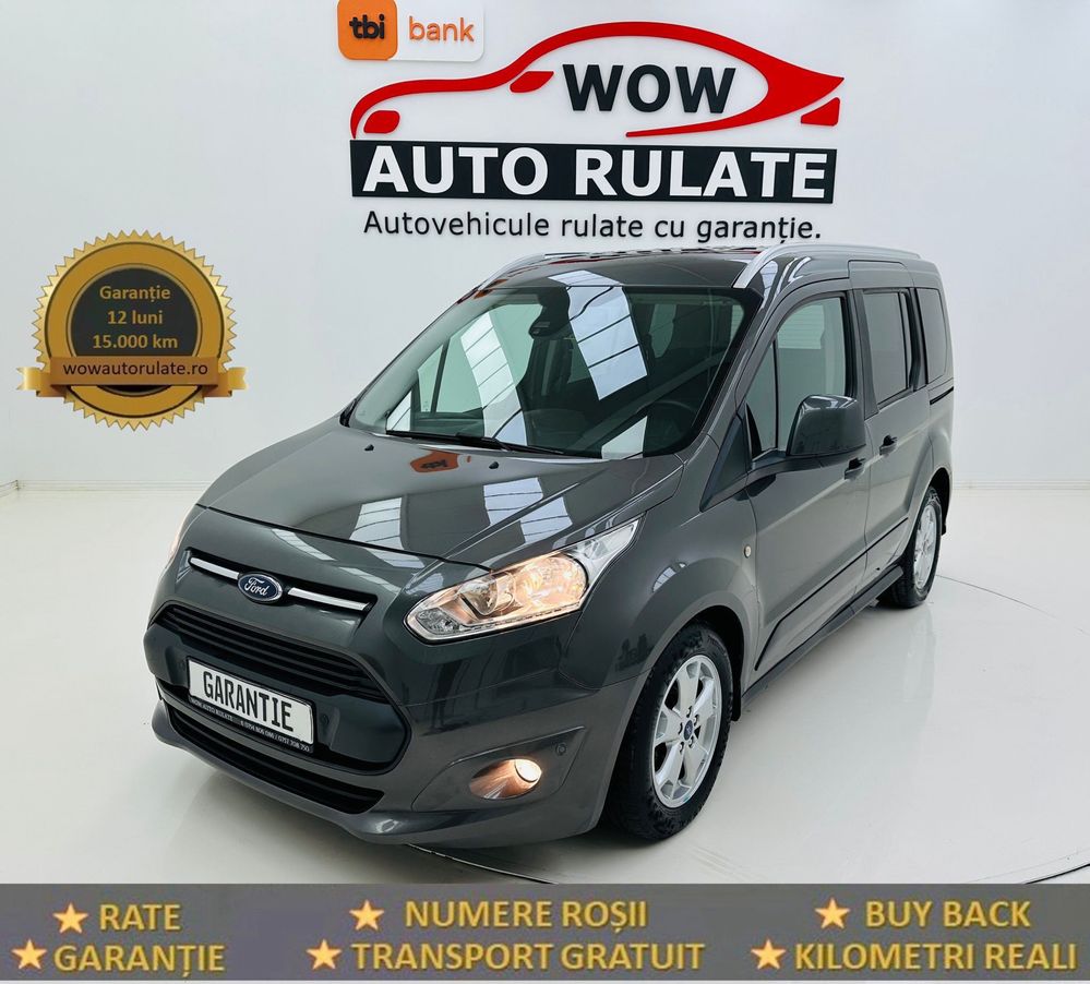 FORD TOURNEO CONNECT 2017 1.5D E6 GARANTIE Rate Avans 0 Doar Cu Buleti