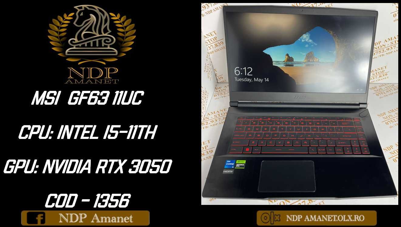 NDP Amanet NONSTOP Bd.Iuliu Maniu 69 MSI GF63 INTEL I5 RTX 3050 (1356)