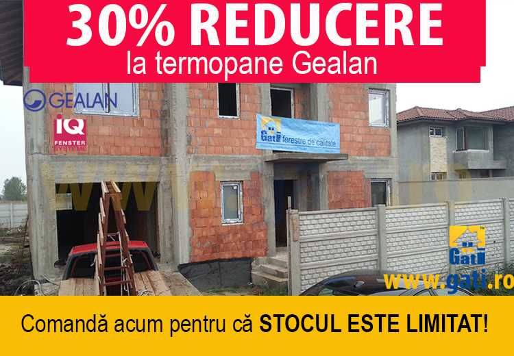 Geamuri termopan Gealan - Azi 30% REDUCERE în Domnești