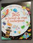 365 de lucruri de creat și confecționat