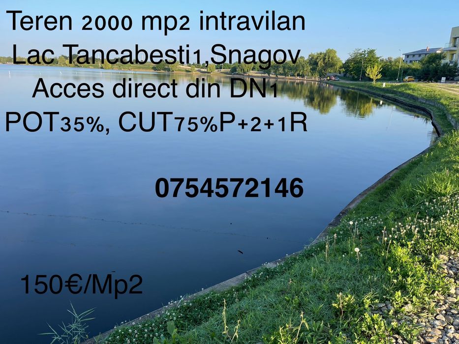 Teren intravilan construcție Lac Tancabesti Snagov Bucuresti imobiliar