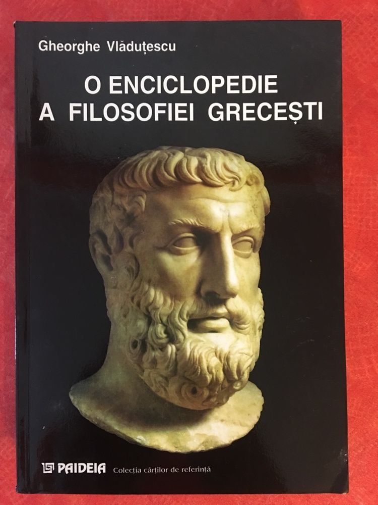Gheorghe Vladutescu - O enciclopedie a filosofiei grecesti