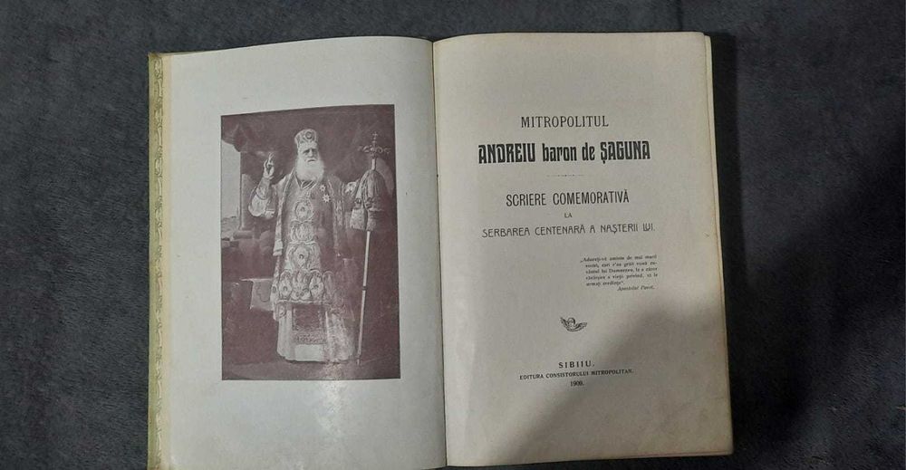 Mitropolitul Andreiu baron de Saguna Scriere Comemorativa Sibiu 1909