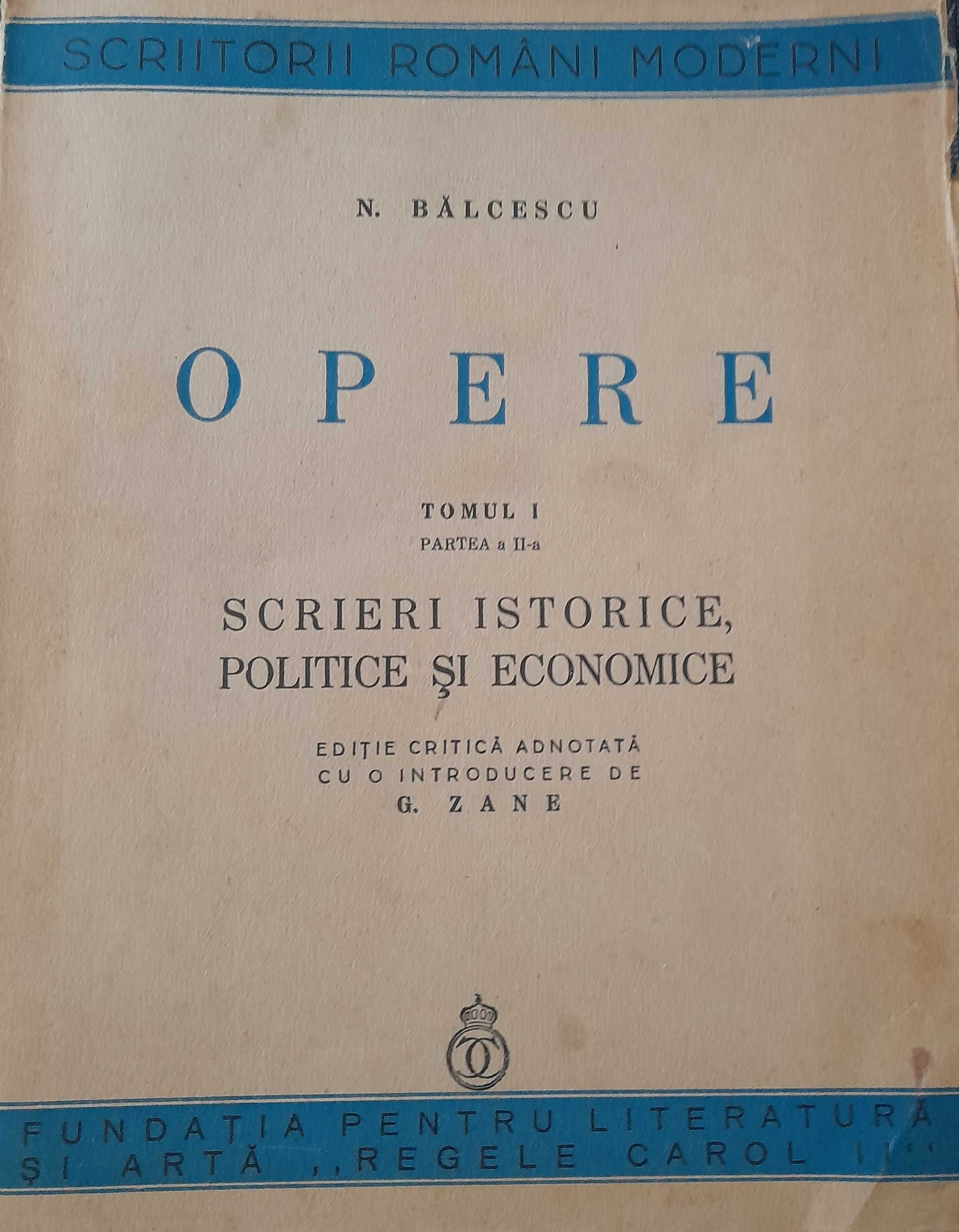 N.Balcescu - Opere vol.1 parteaI si partea II 1940