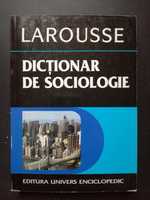 Larousse. Dictionar de sociologie - Mariana Tutuianu