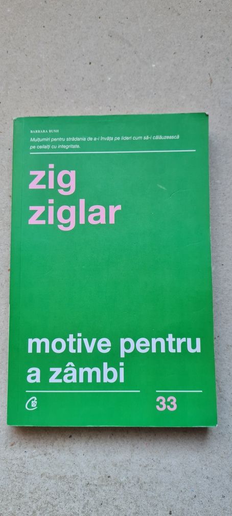 Zig ziglar Motive pentru a zâmbi.  Zambi. Carte.