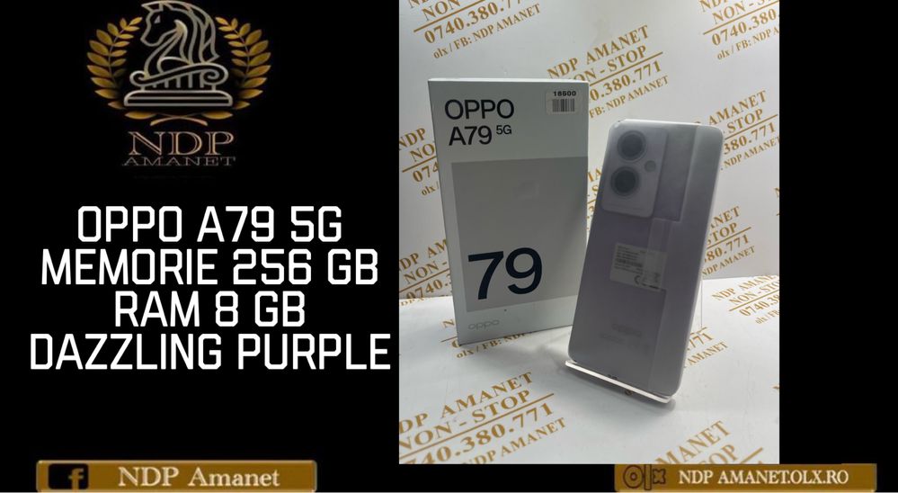 NDP Amanet NON-STOP Calea Vitan Nr.121 OPPO A79 5G NOU (18500)