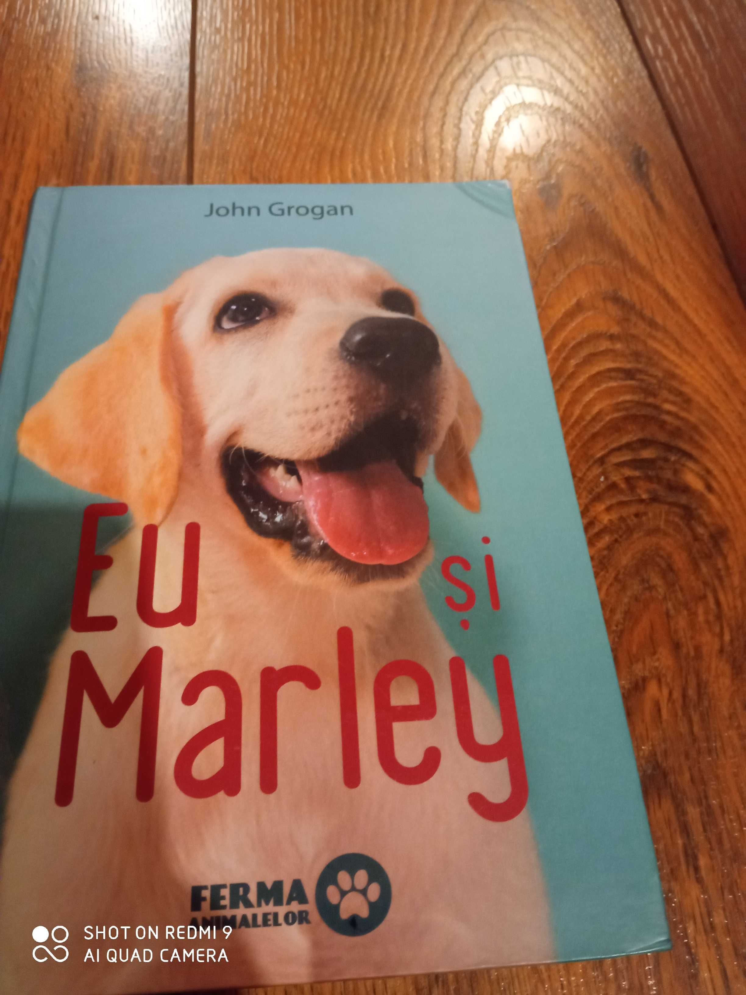 Eu și Marley de John Grogan