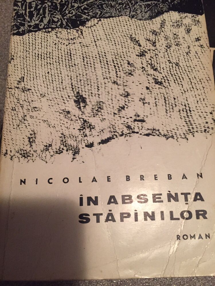 Nicolae Breban -In absenta stapanilor