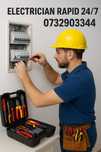Electrician Profesionist, Rapid, Garantat- Preț corect, fără țepe 24/7
