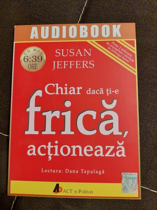 Audiobook "Chiar daca ti-e frica, actioneaza"