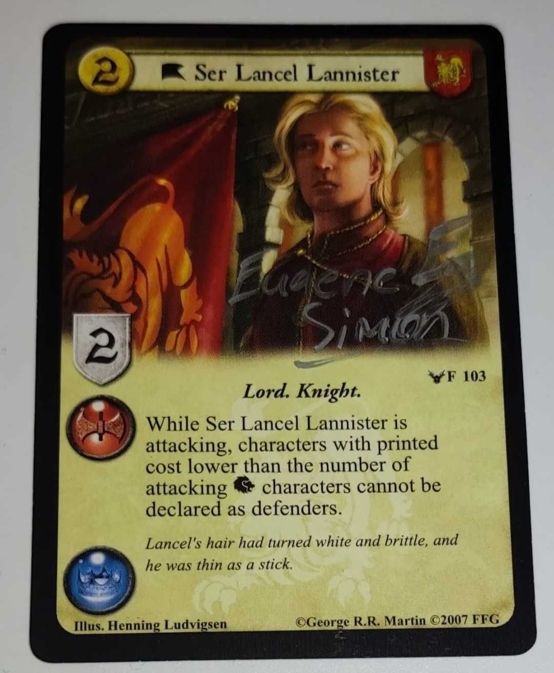Ser Lancel Lannister CCG - carte Semnata EUGENE SIMON Game of Thrones