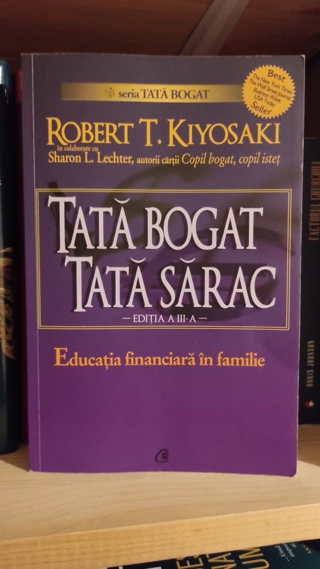 Robert Kiyosaki - Tată Bogat, Tata Sărac