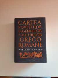 Cartea poveștilor, miturilor si legendelor greco-romane