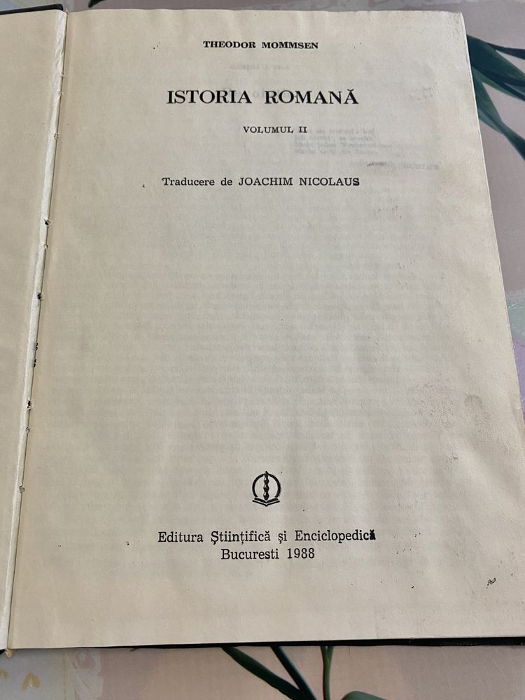 Istoria romana, vol. II – Theodor Mommsen 1988 București