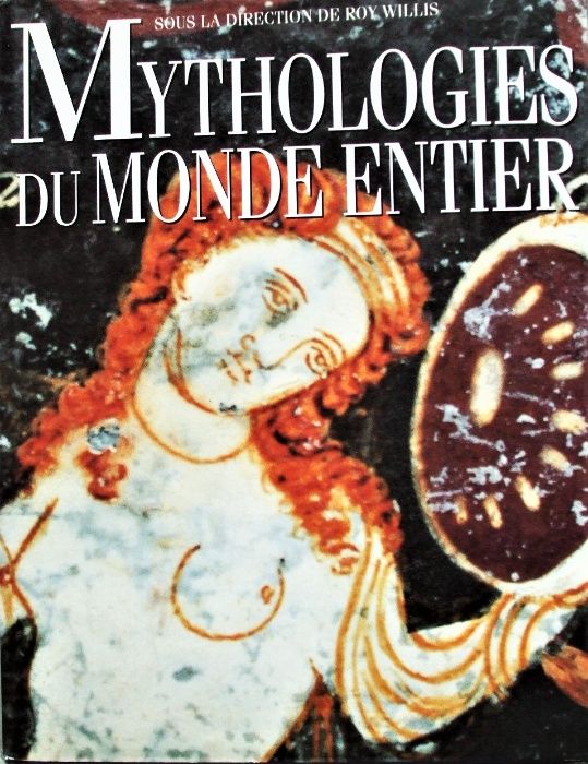 Album artistic „MYTHOLOGIES du MONDE ENTIER_ediție ”Duncan Baird"