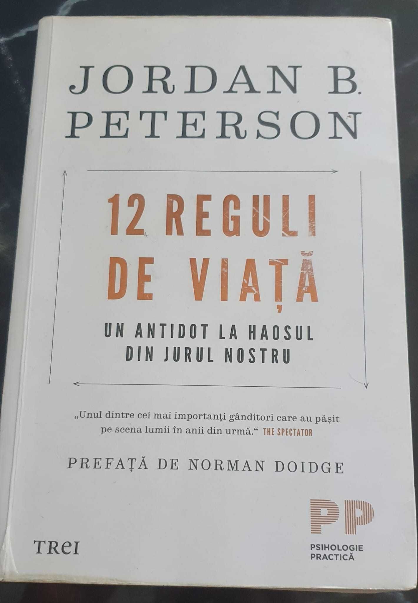 12 Reguli de viata- Jordan Peterson