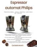 Espressor automat Philips – Răsfățul cafelei perfecte la tine acasă