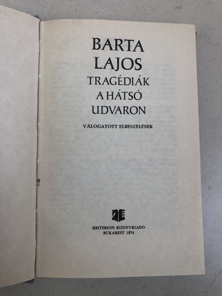 Vand carte în limba maghiara de Barta Lajos. Tragediak a hatso udvaron