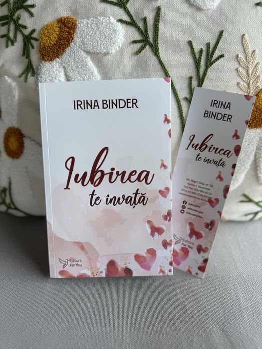 “Iubirea te invata” - Irina Binder