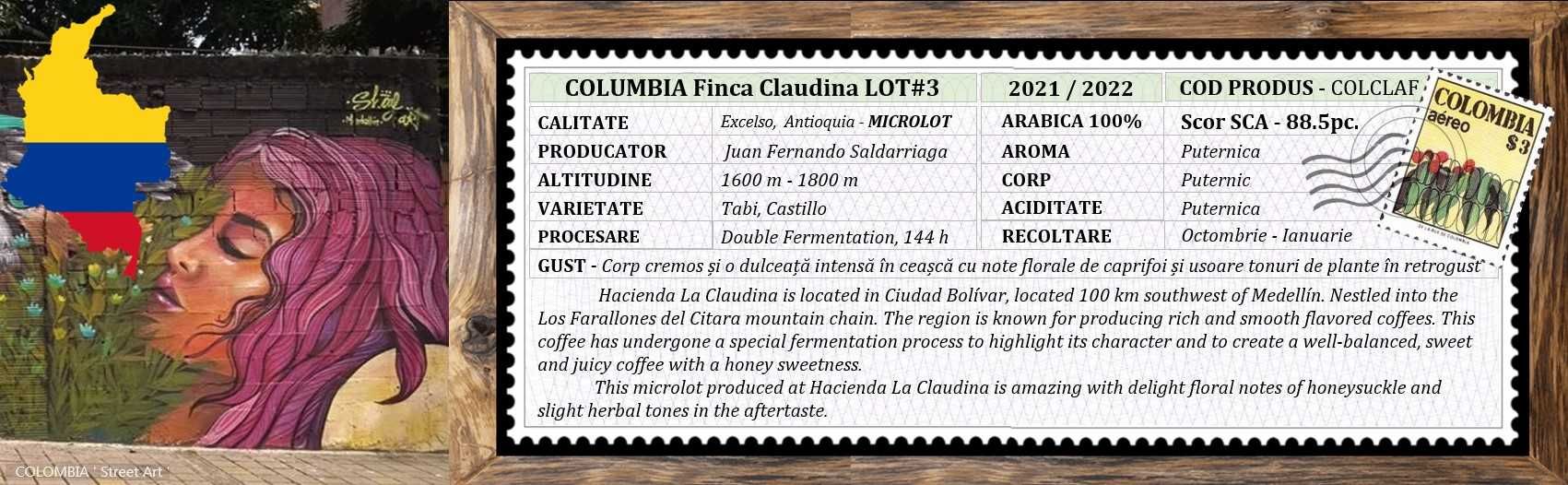COLUMBIA Hacienda La Claudina Lot#3 - MICROLOT - Cafea Verde