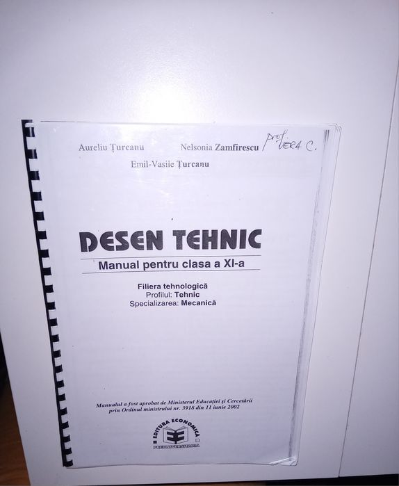 Manual „Desen Tehnic” – clasa a XI-a, profil Tehnic, Mecanică