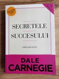 SECRETELE SUCCESULUI, Editie revizuita Dale Carnegie, 2013