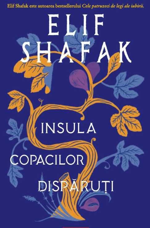 Carte pdf Insula copacilor disparuti de Elif Shafak