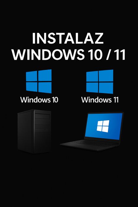 Instalez Windows 10 și 11