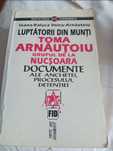 Luptătorii din munti.Toma Arnautoiu și grupul de la Nucșoara