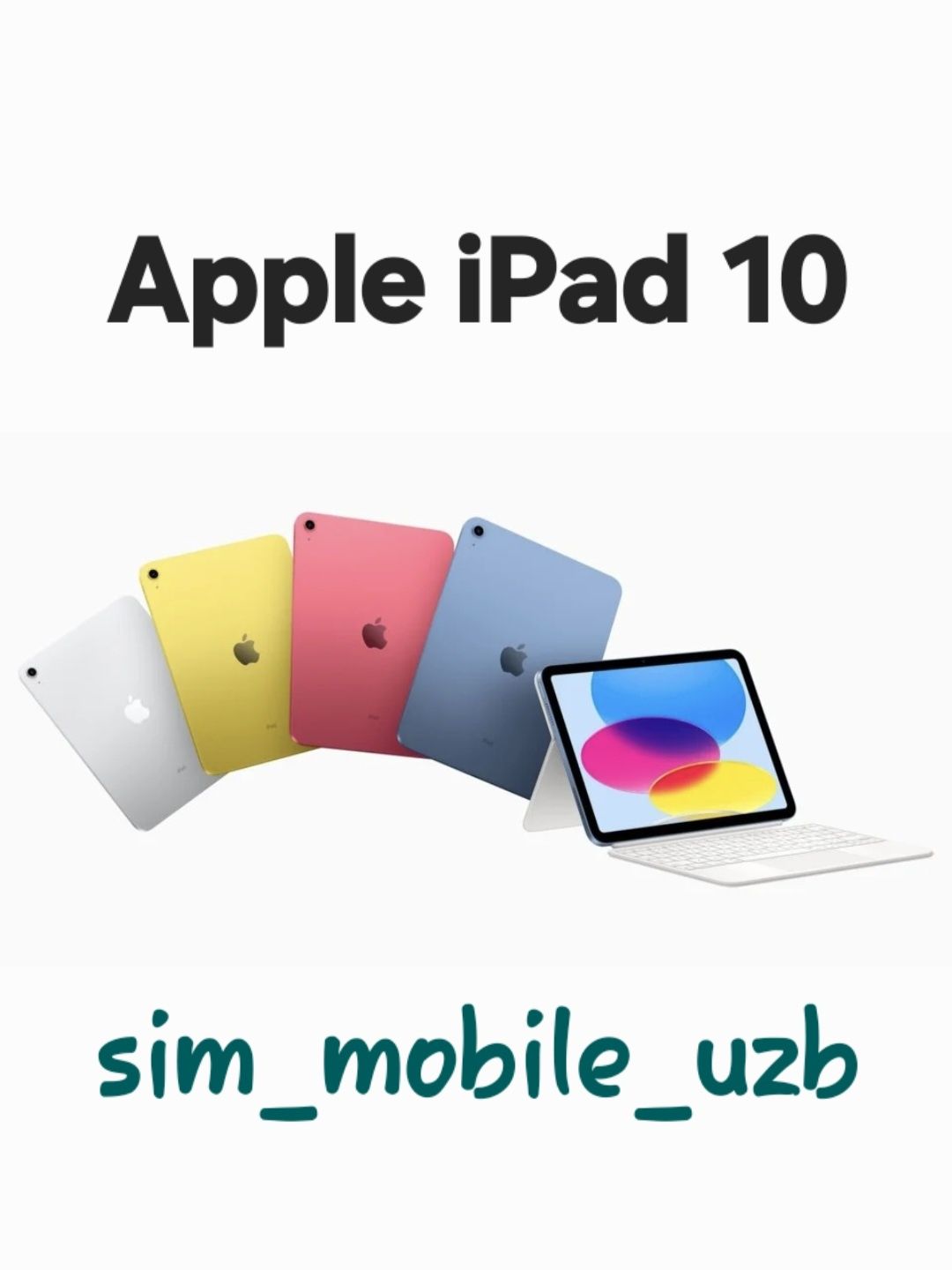 iPad 10 (10.9) WiFi New Super Skidka+Garantiya+Dastavka
