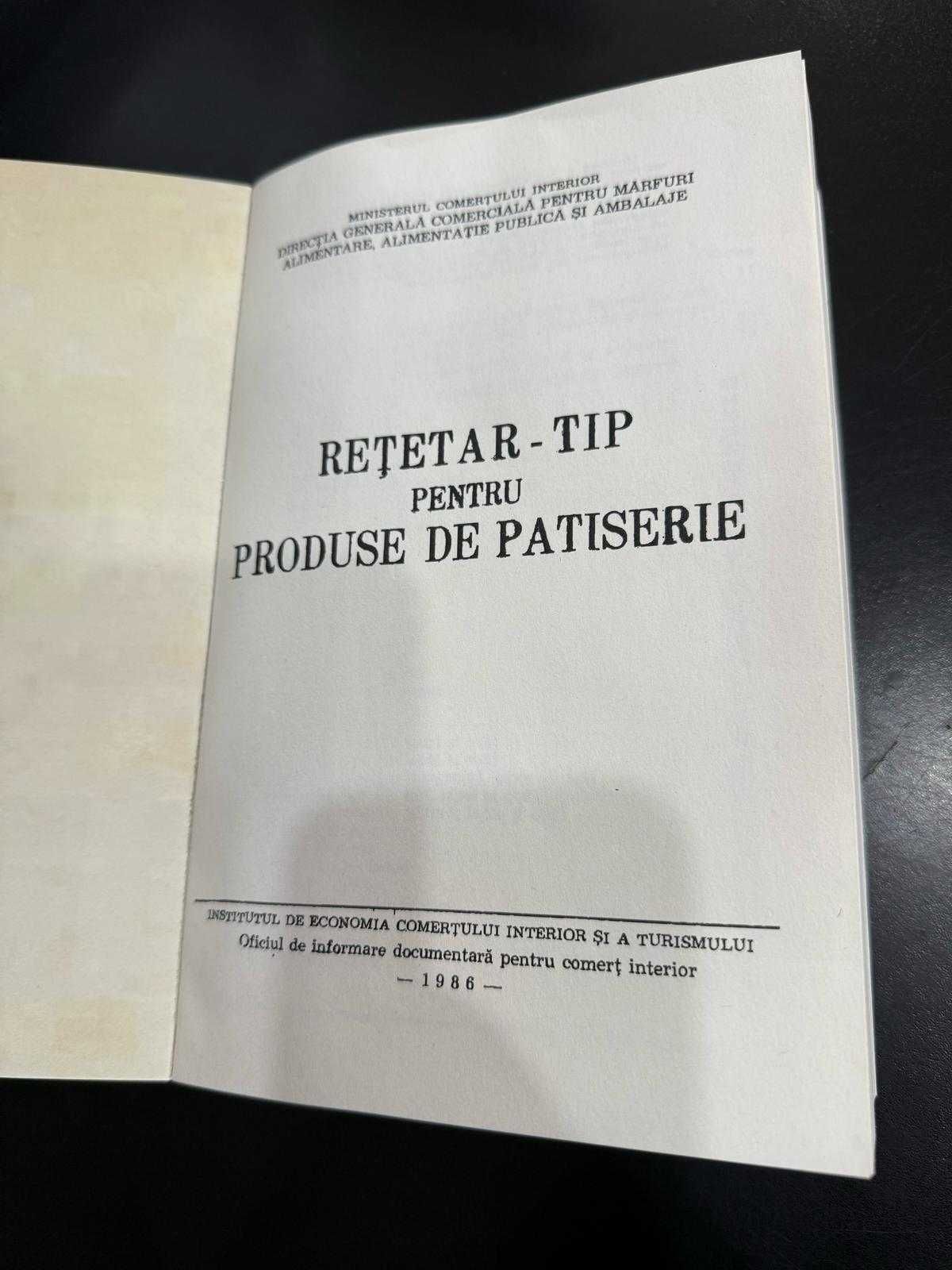Rețetar-Tip pentru Produse de Patiserie (ediția 1986)