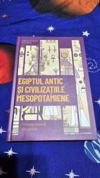 Egiptul antic si civilizatiile mesopotamiene