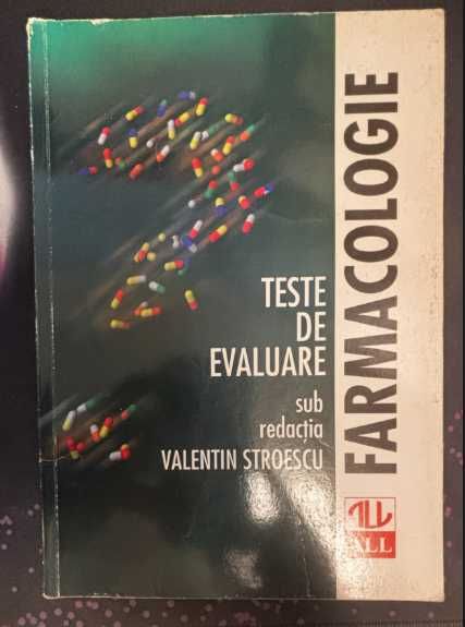 Farmacologie - Teste De Evaluare