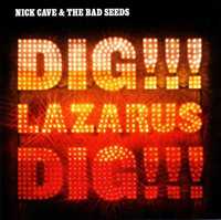 CD Nick Cave and The Bad Seeds - Dig, Lazarus, Dig!!! 2008